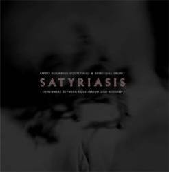 Ordo Rosarius Equilibrio : Satyriasis